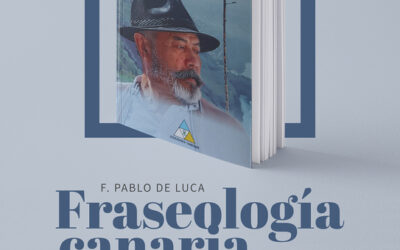 Presentación del libro «Frasología Canaria» de F. Pablo deluca