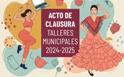 Acto de Clausura Talleres Municipales 2024-2025